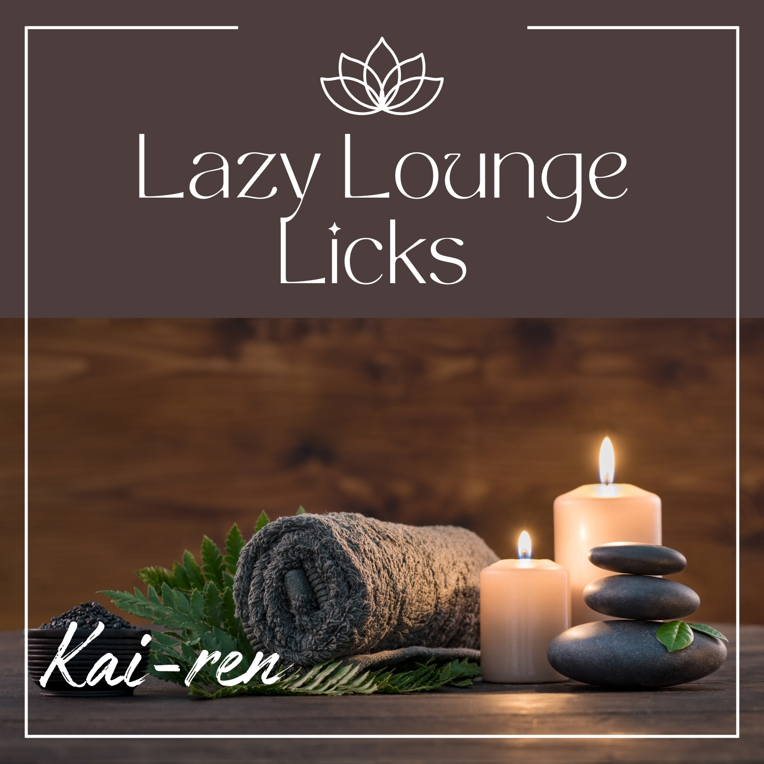 Lazy Lounge Licks